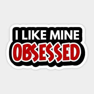 Obsessed Love Sticker